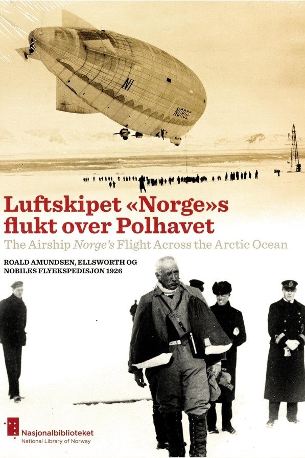 Luftskibet 'Norge's flugt over polhavet