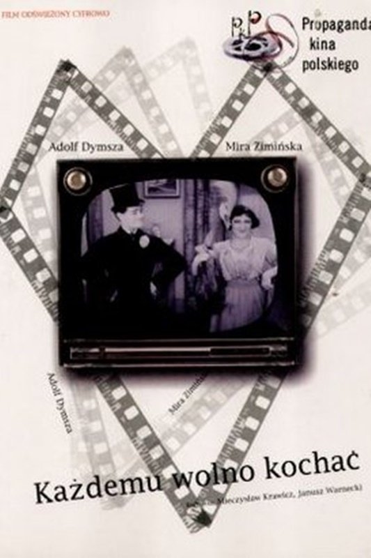 Kazdemu wolno kochac