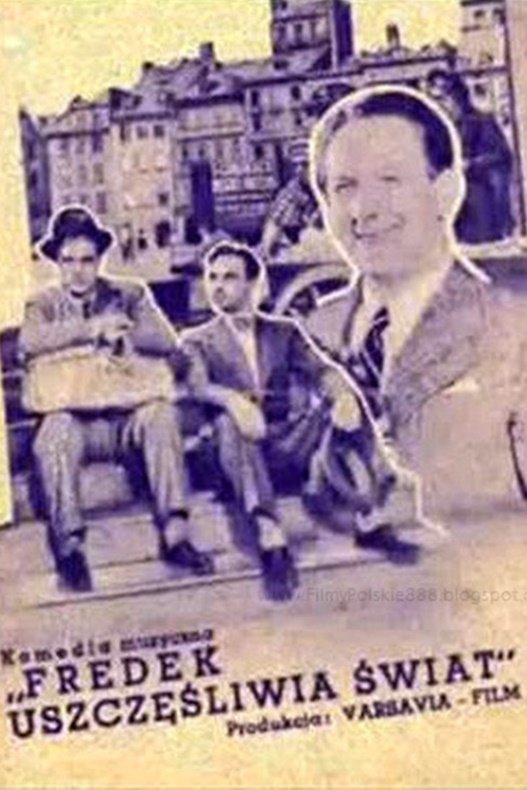 Fredek uszczesliwia swiat