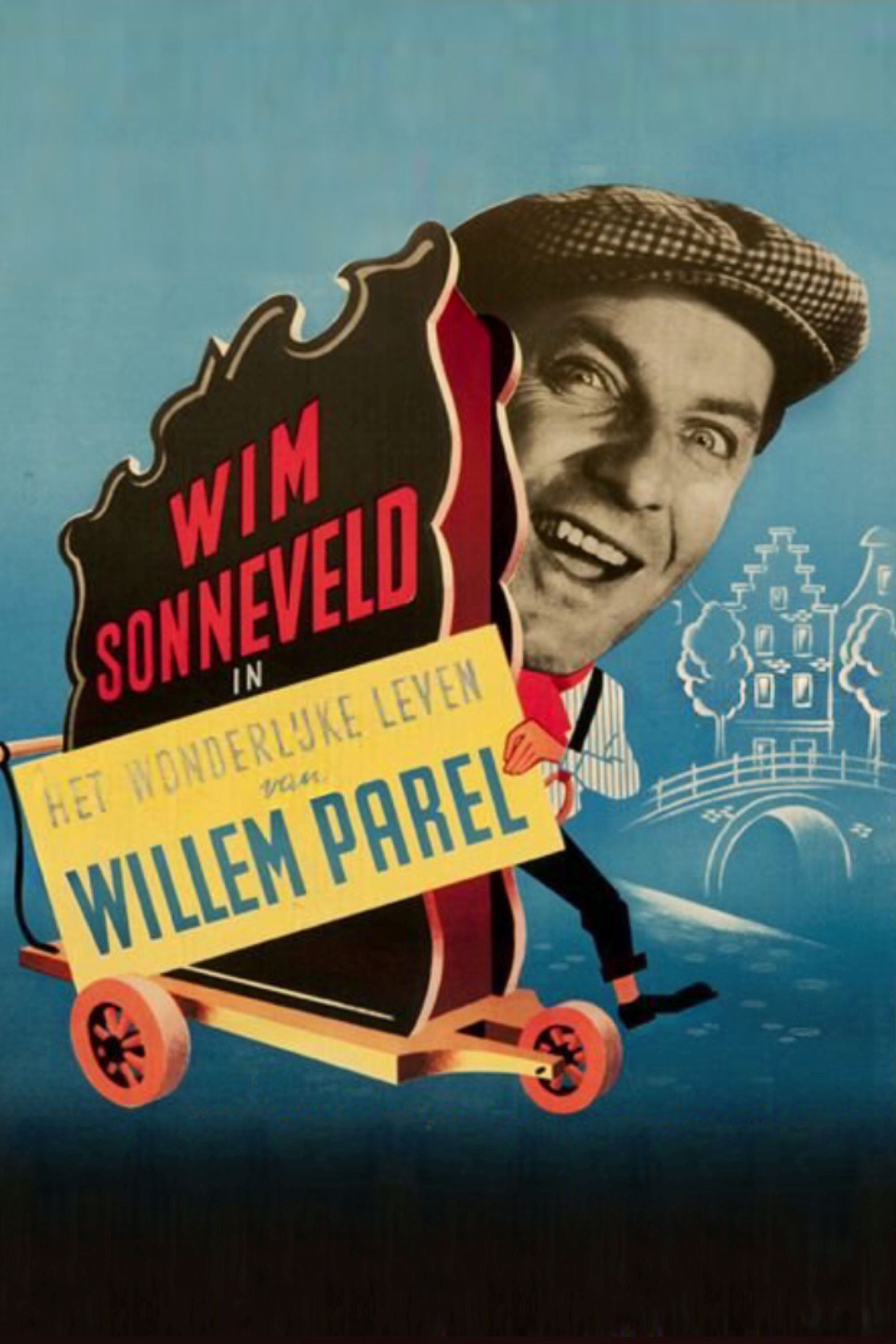 Het wonderlijke Leven van Willem Parel