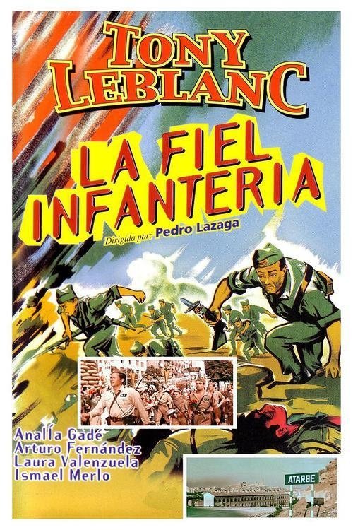 La fiel infantería