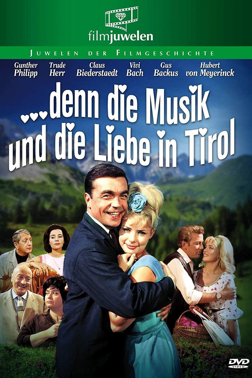 ...denn die Musik und die Liebe in Tirol
