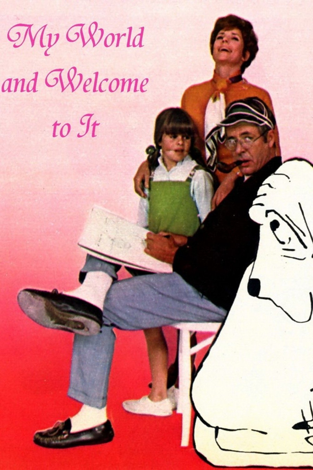 My World and Welcome to It