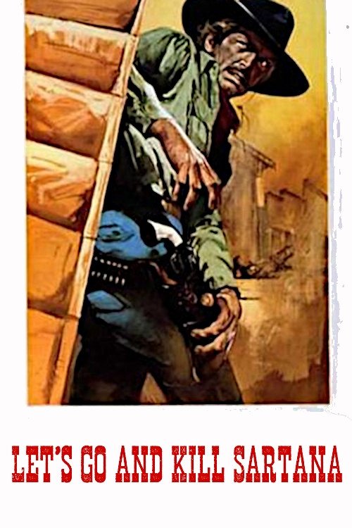 Let's Go and Kill Sartana