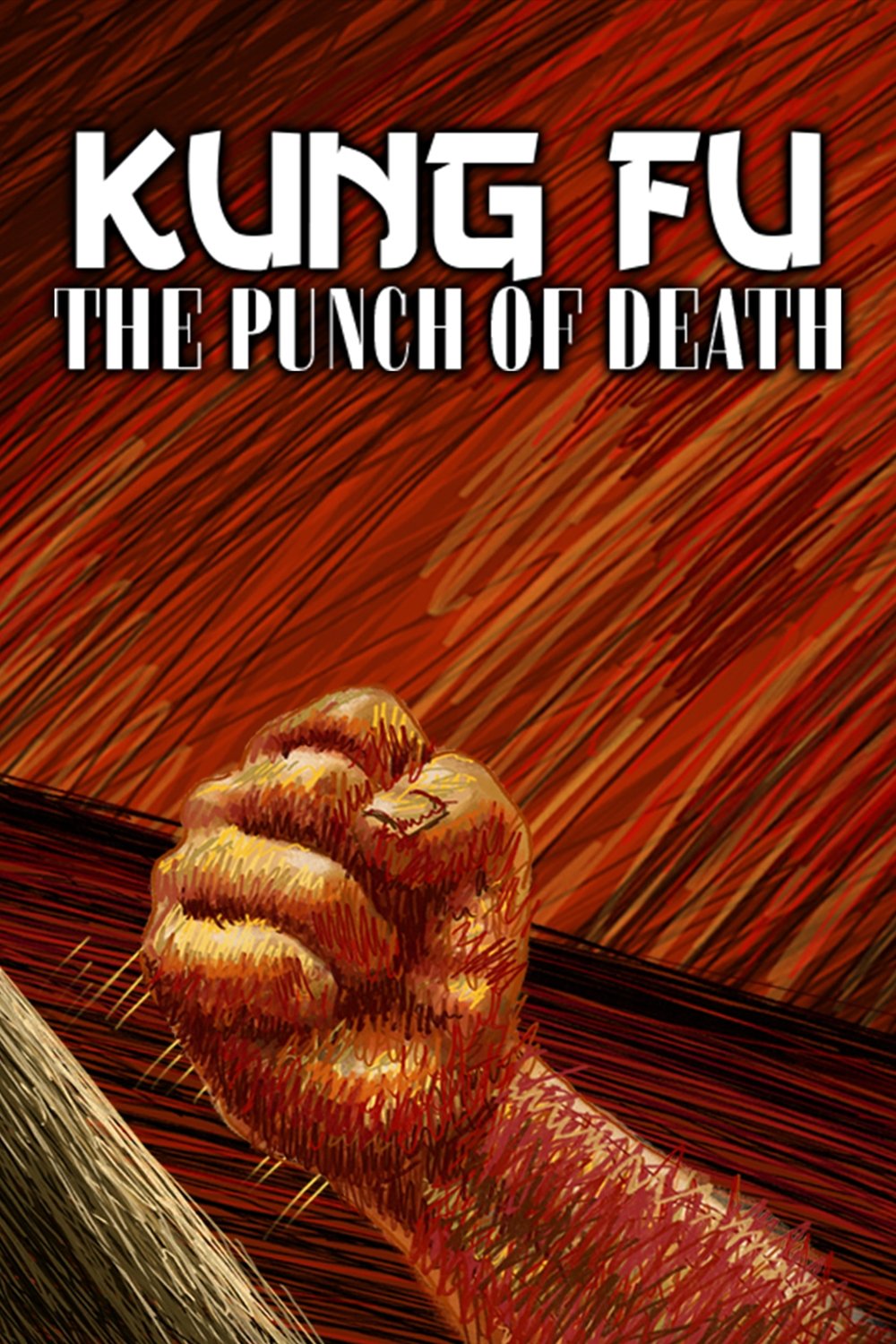 Kung Fu: The Punch of Death