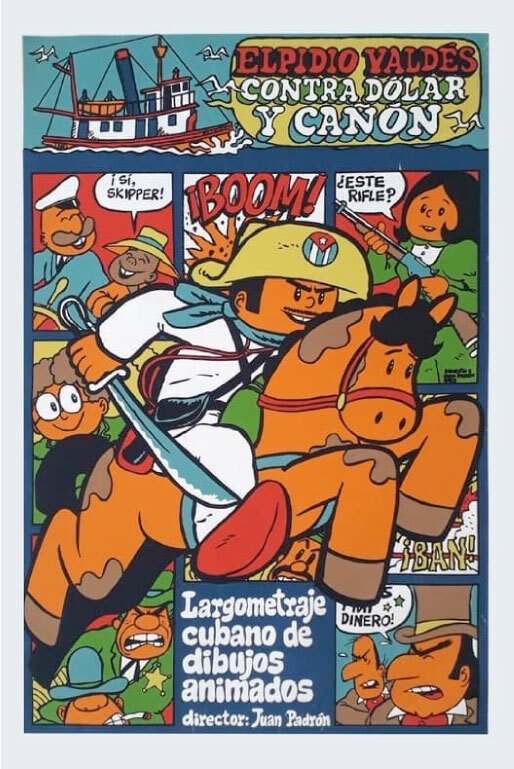 Elpidio Valdés contra dólar y cañón