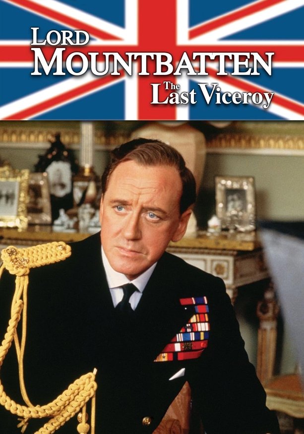 Masterpiece Theatre: Lord Mountbatten - The Last Viceroy