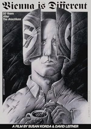 Vienna Is Different: 50 Years After the Anschluss