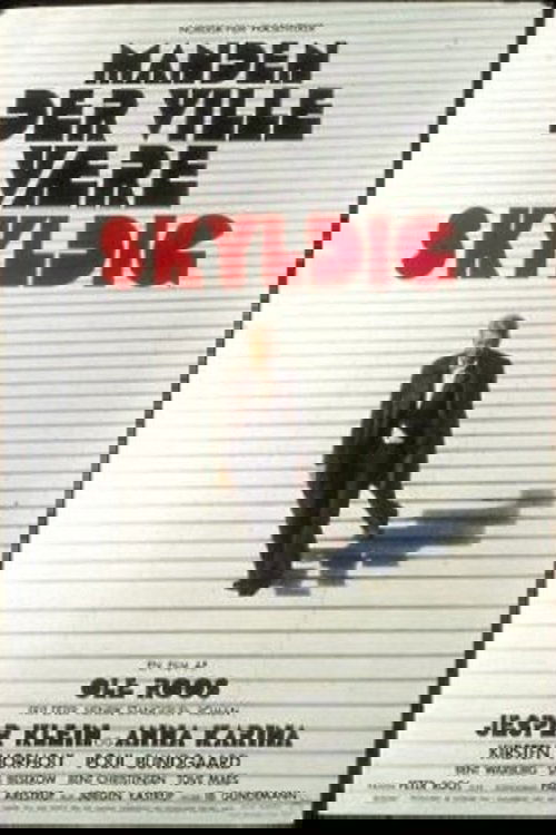 The Man Who Wanted to Be Guilty