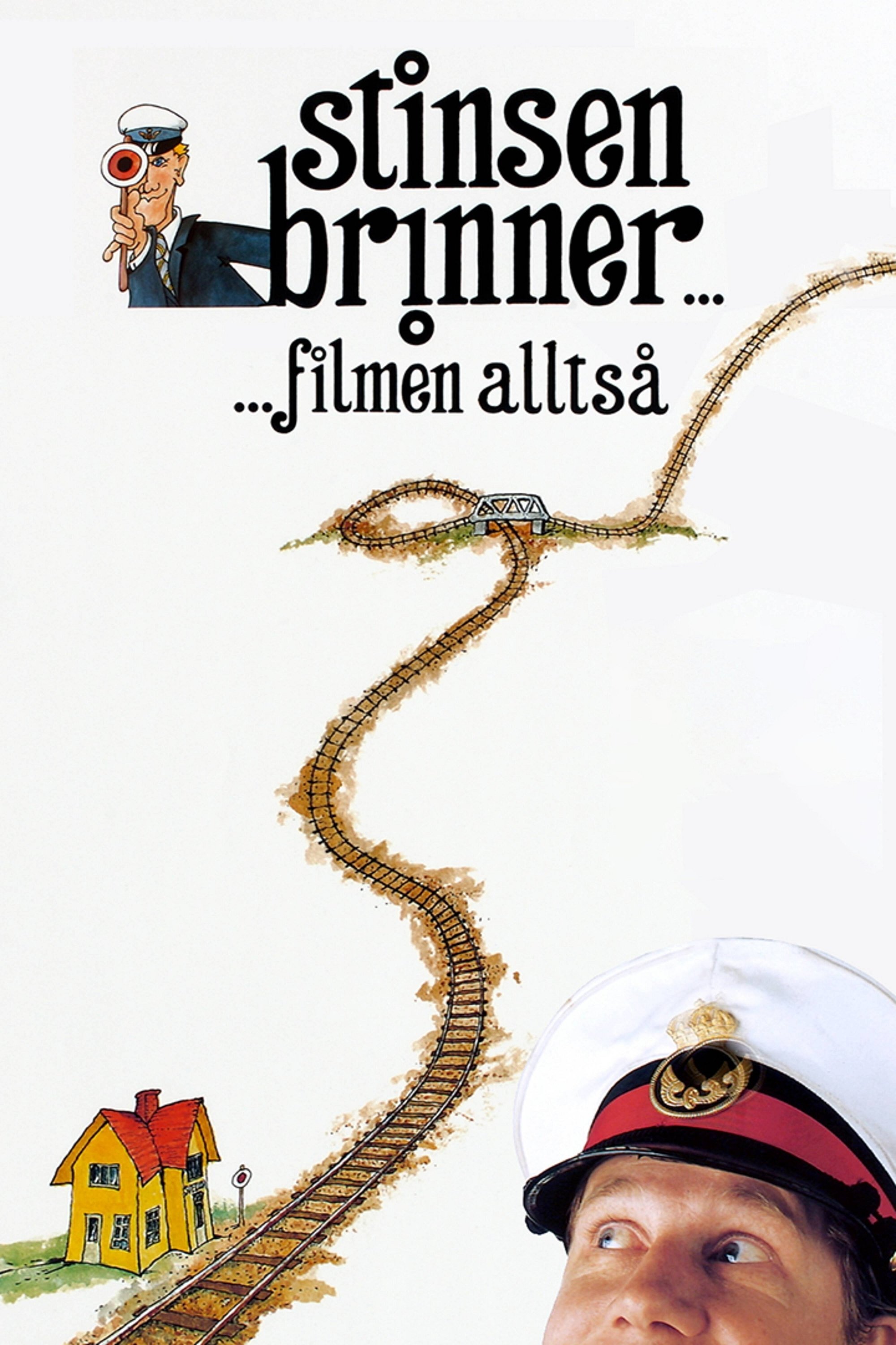 Stinsen brinner ...filmen alltså