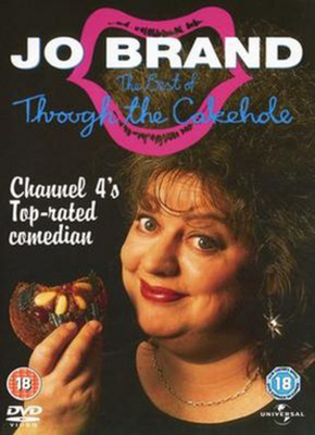 Jo Brand Through the Cakehole
