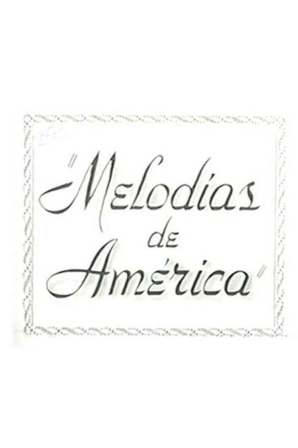 Melodies of America