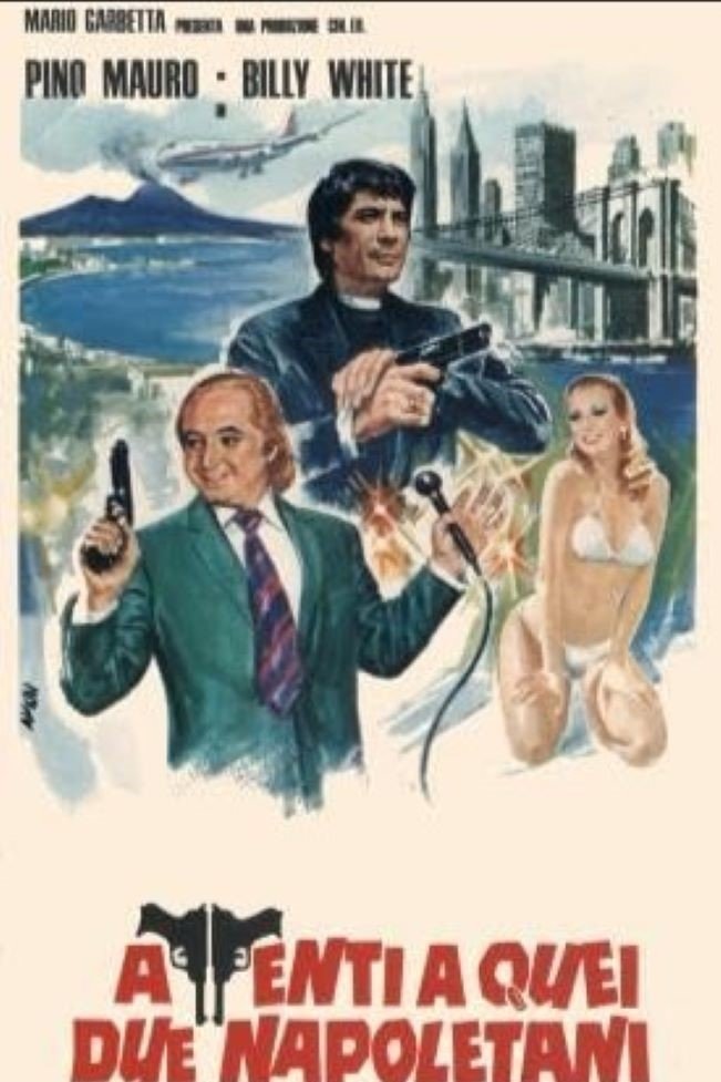 Attenti a quei due napoletani