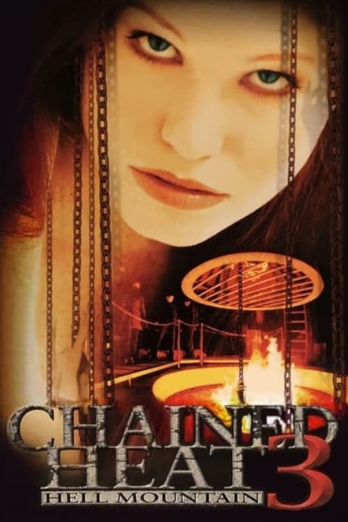 Chained Heat 3: Hell Mountain