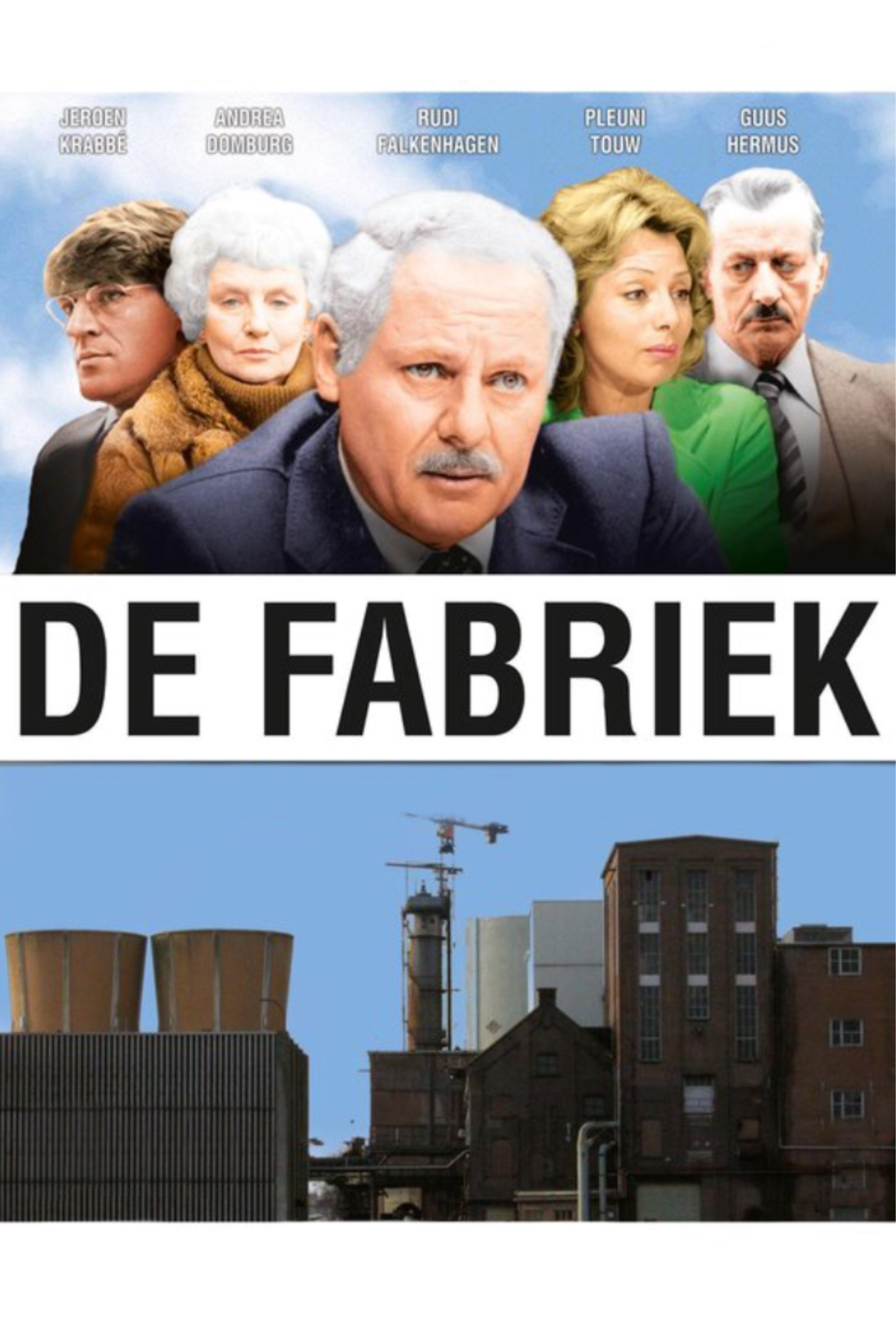 De fabriek