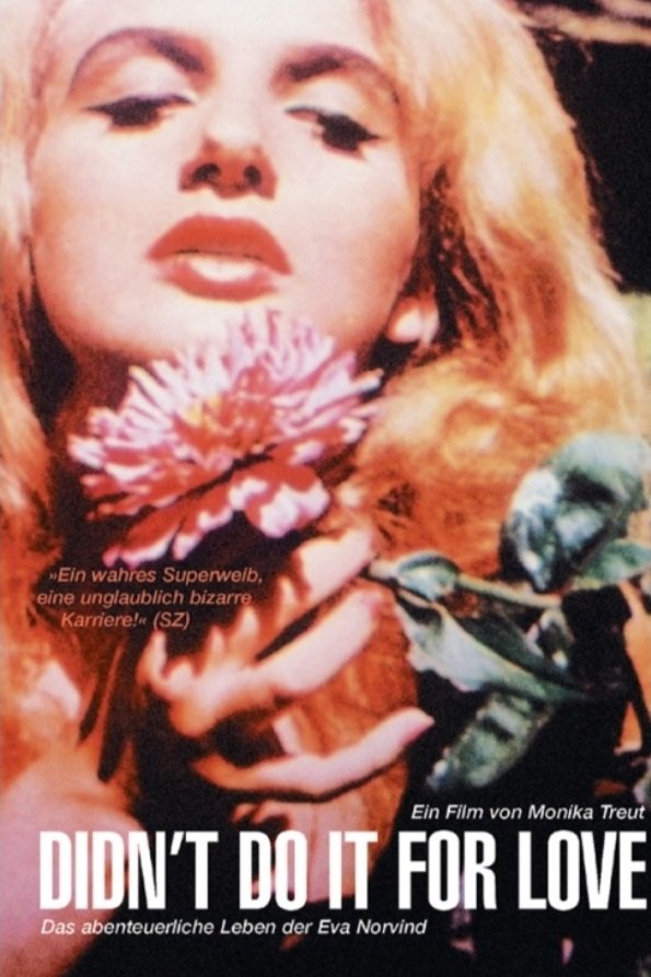 Didn't Do It for Love