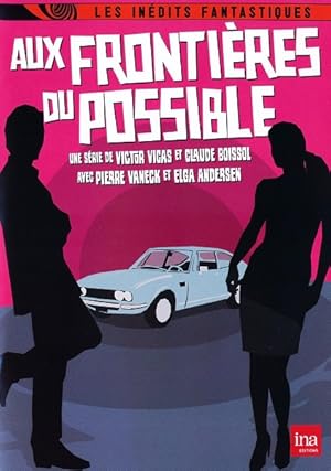 Aux frontières du possible