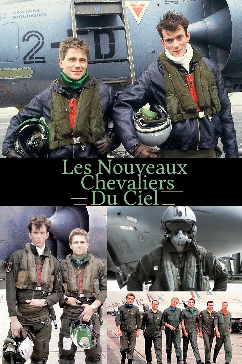 Les nouveaux chevaliers du ciel
