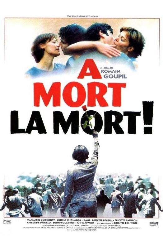 À mort la mort!