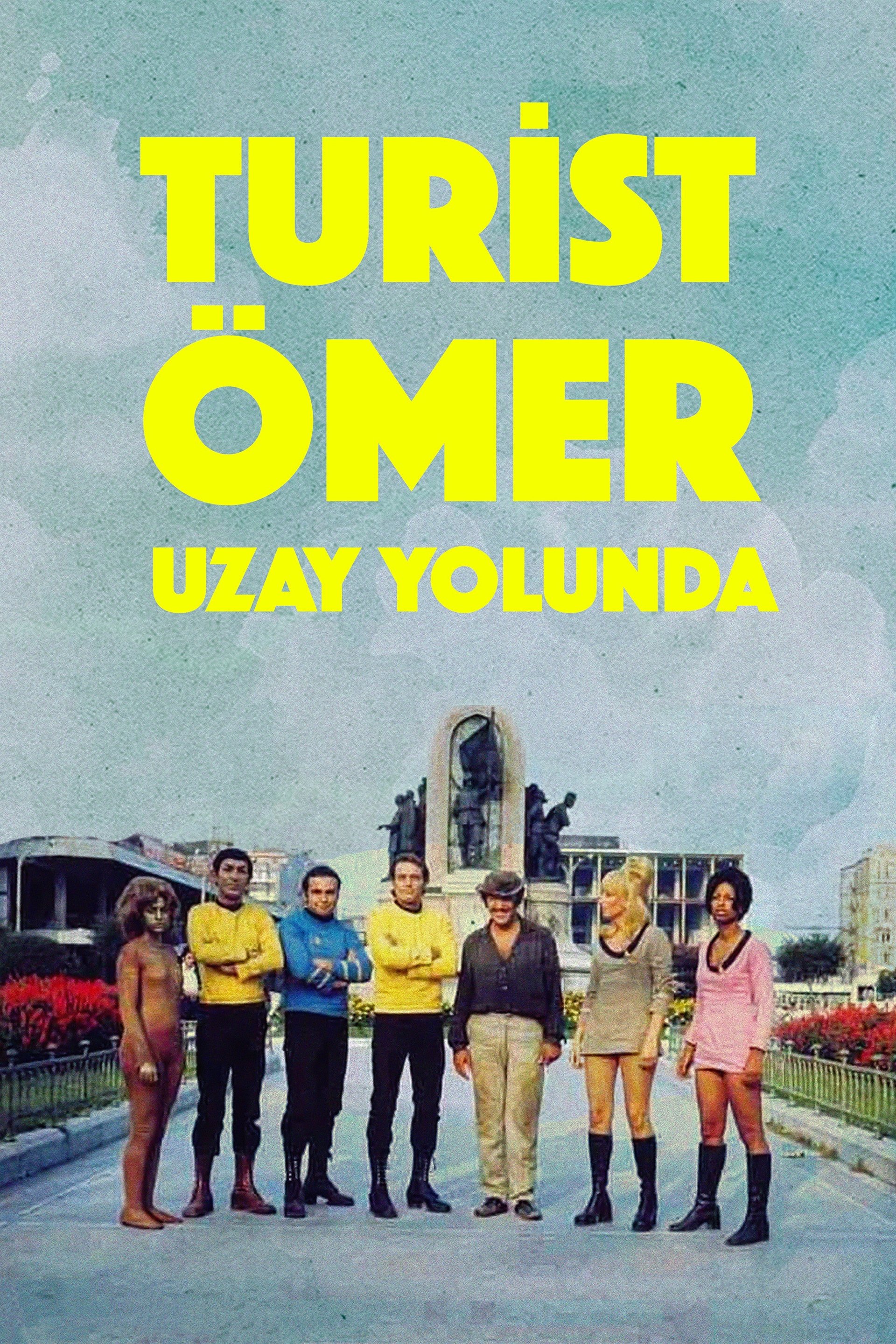 Turist Ömer: Uzay Yolunda