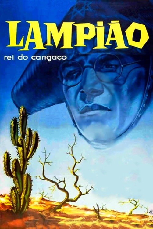 Lampiao, King of the Badlands
