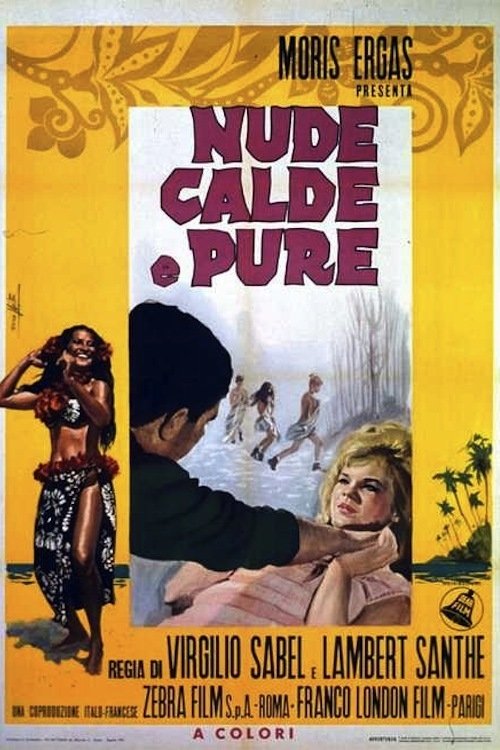 Nude, calde e pure