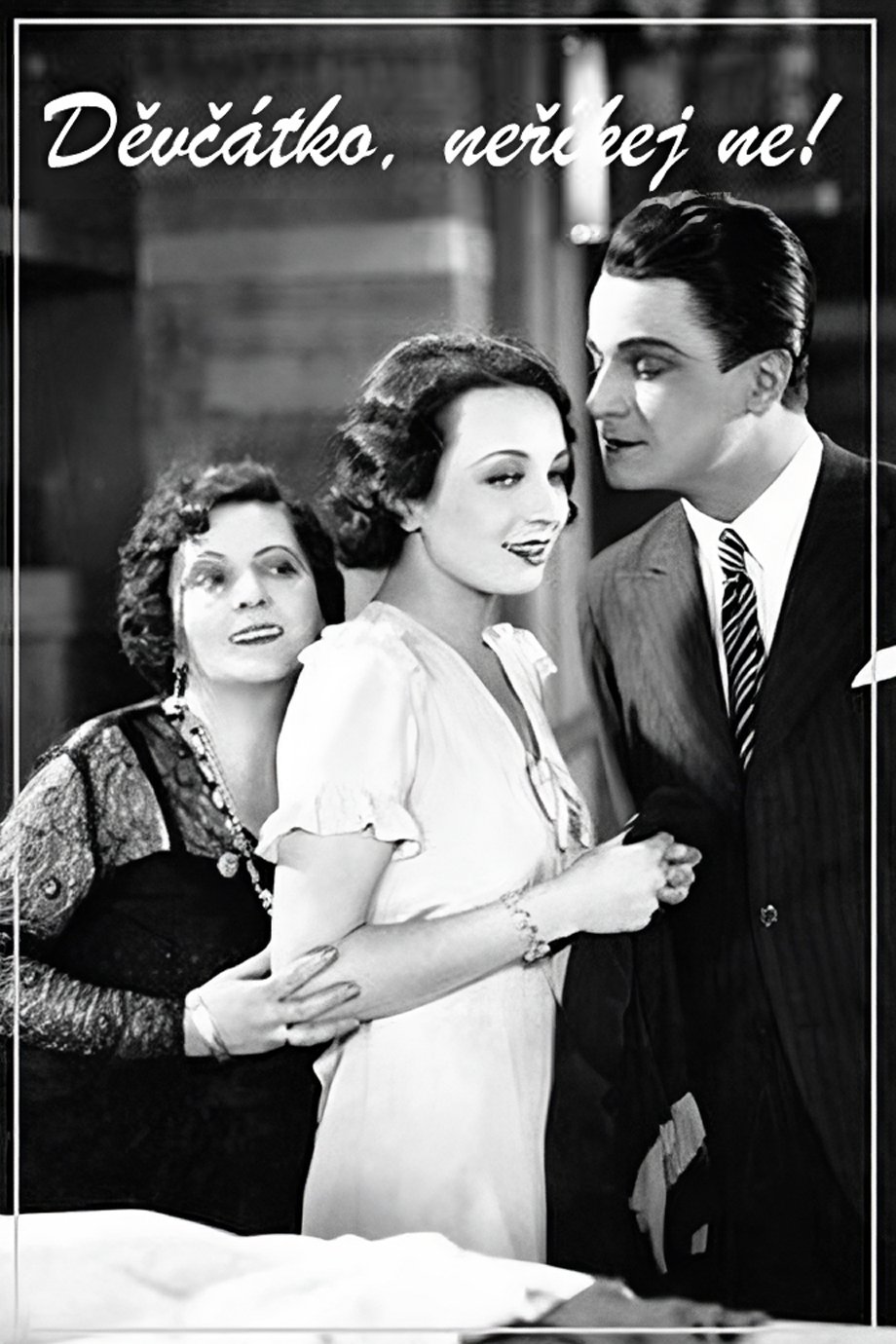 Devcátko, neríkej ne!