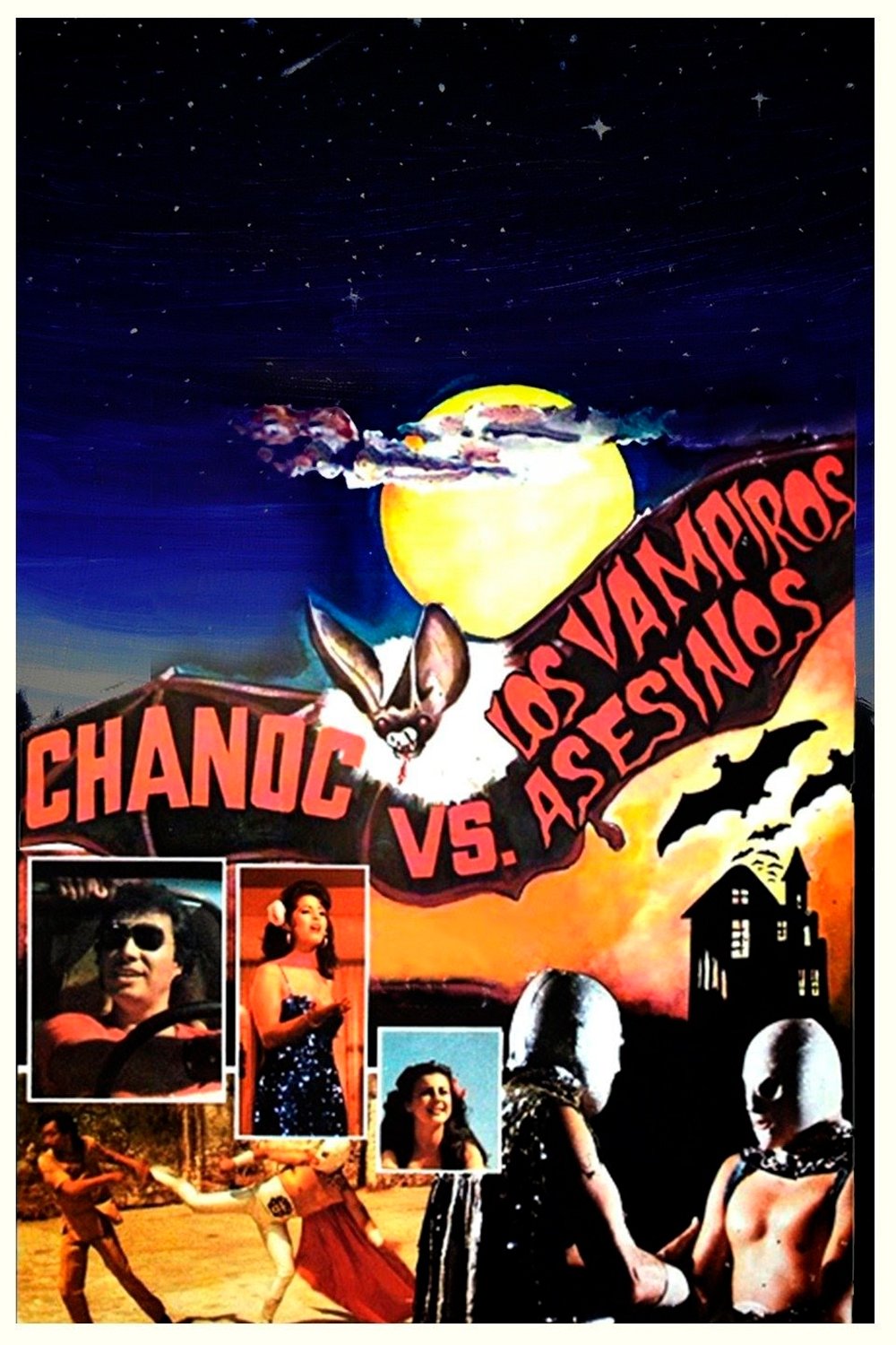 Chanoc and the Son of Santo vs. the Killer Vampires