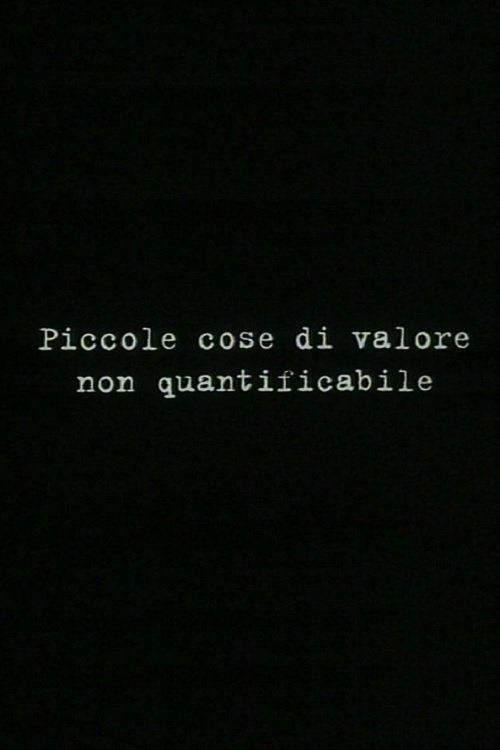 Piccole cose di valore non quantificabile