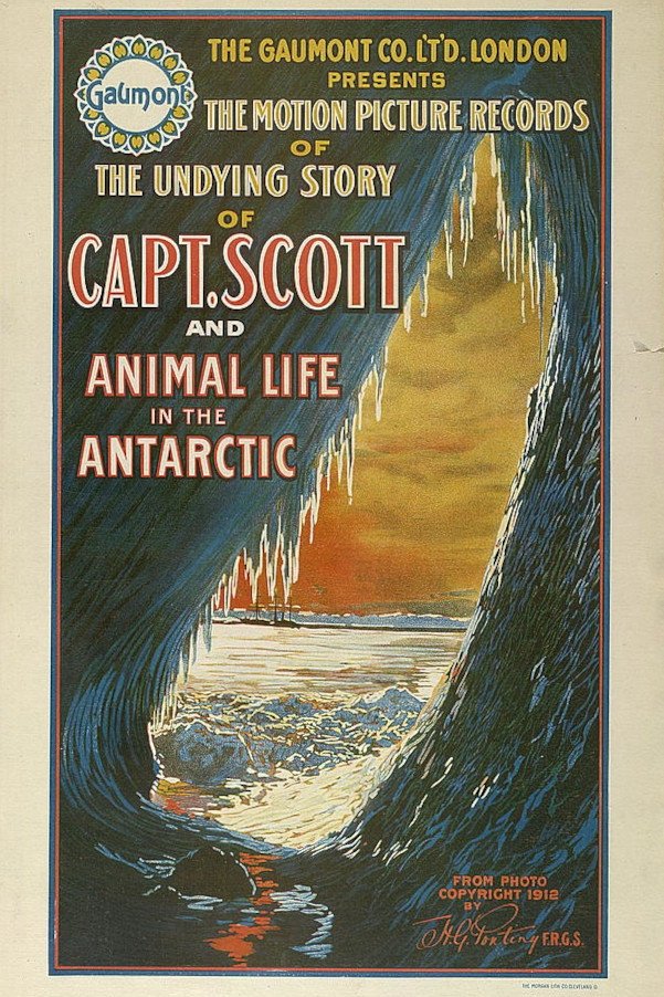 The Undying Story of Captain Scott and Animal Life in the Antarctic