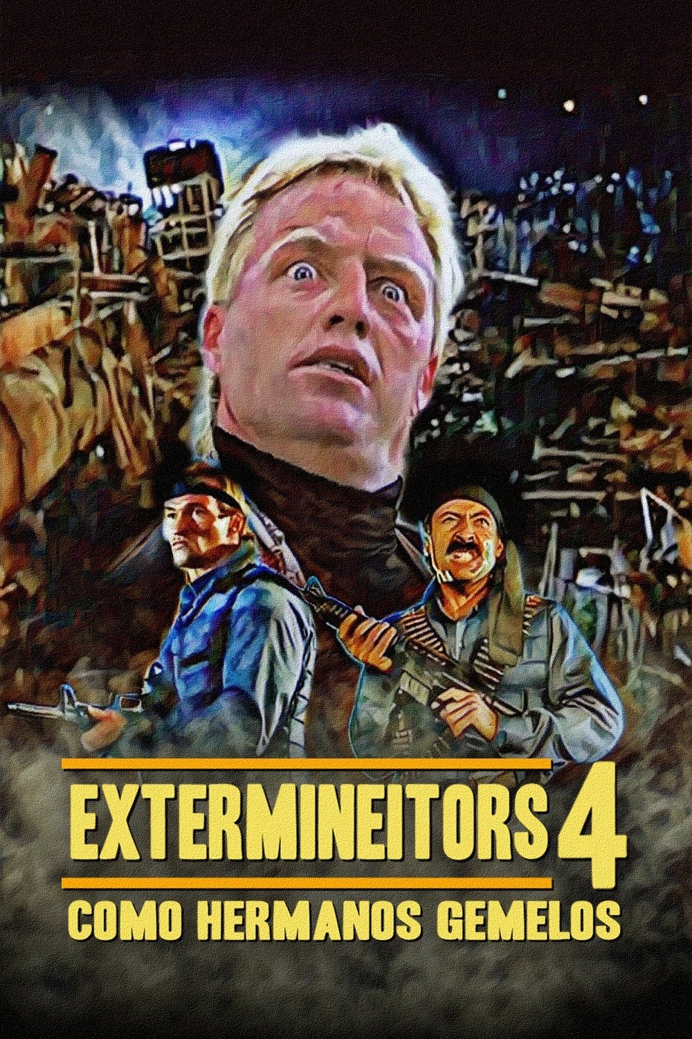 Extermineitors 4: Como Hermanos Gemelos
