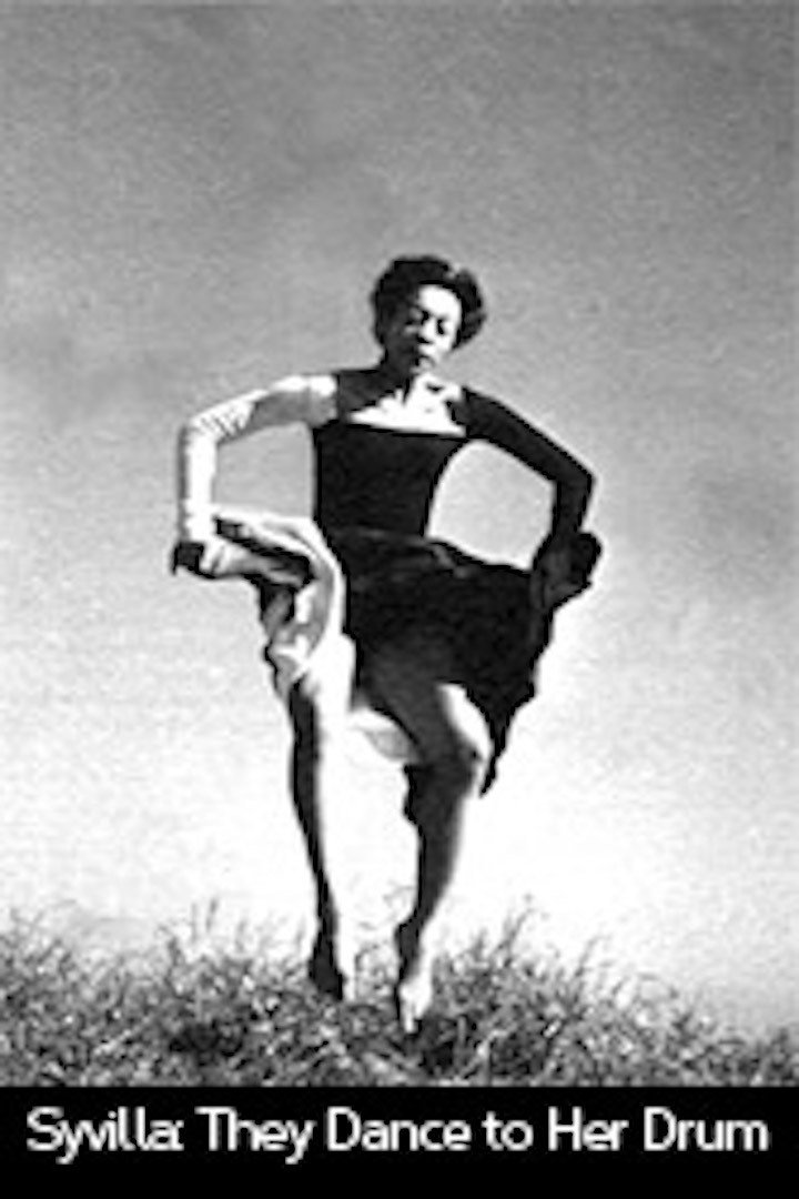 Syvilla: They Dance to Her Drum