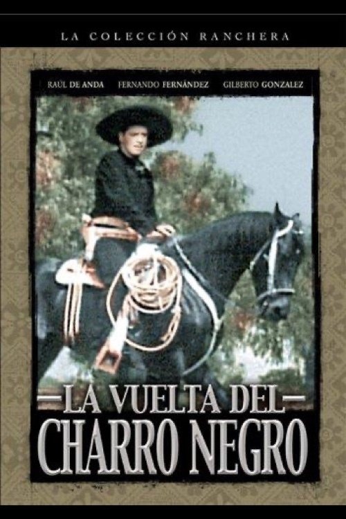 La vuelta del Charro Negro