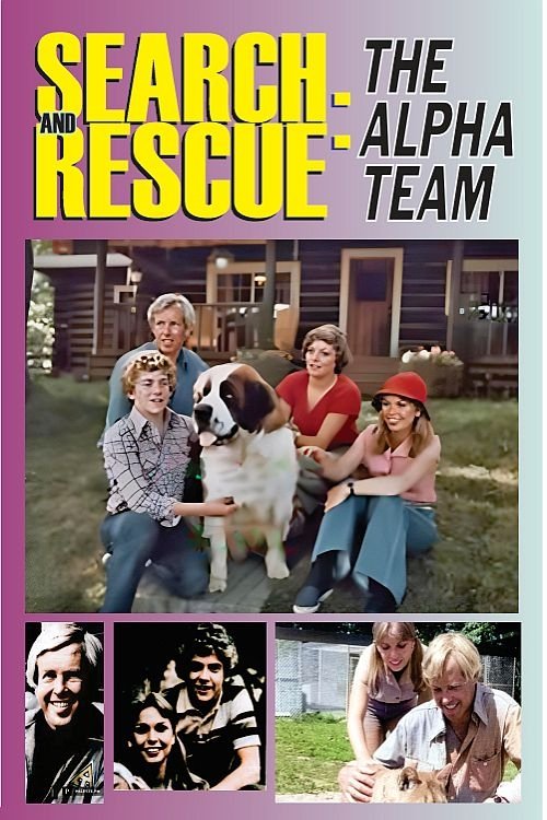 Search and Rescue: The Alpha Team