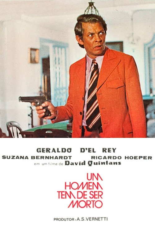 Um Homem Tem Que Ser Morto