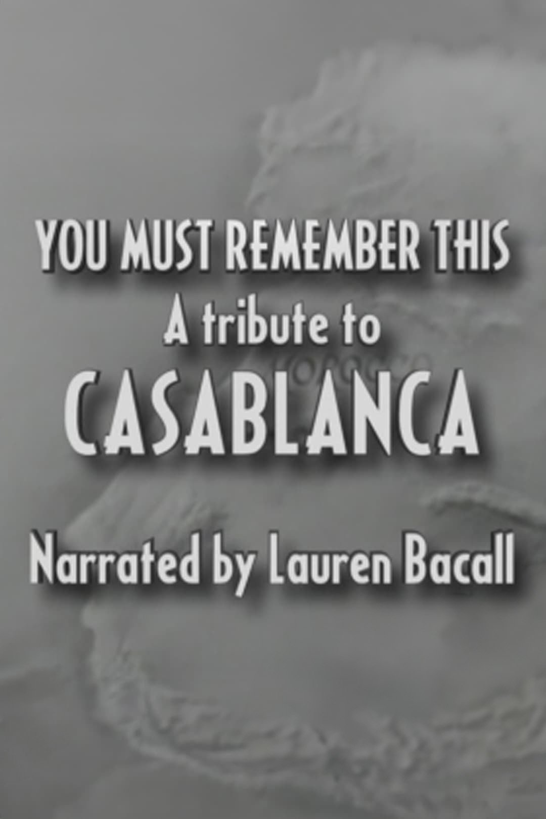 Casablanca: As Time Goes by
