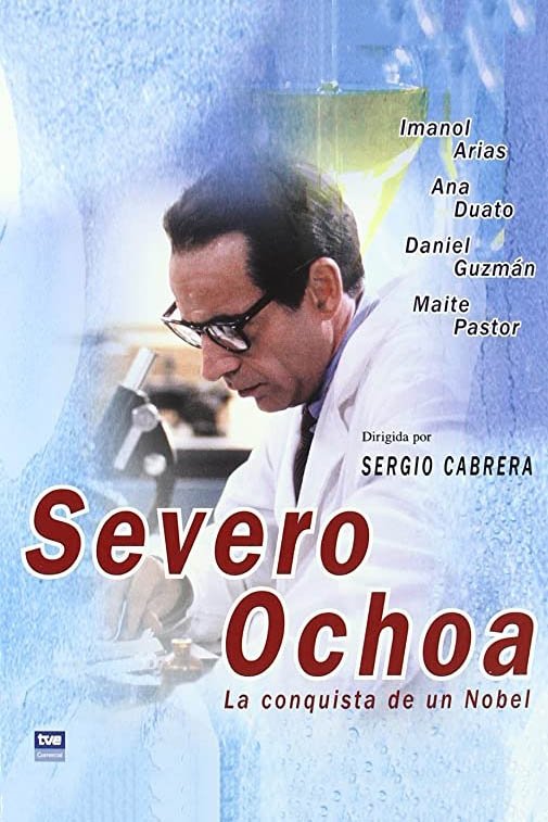 Severo Ochoa. La conquista de un Nobel