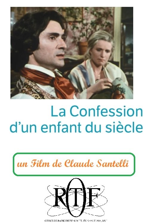 La confession d'un enfant du siècle