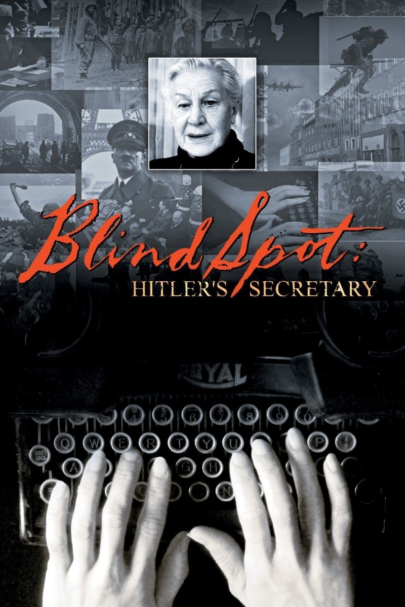 Blind Spot. Hitler's Secretary