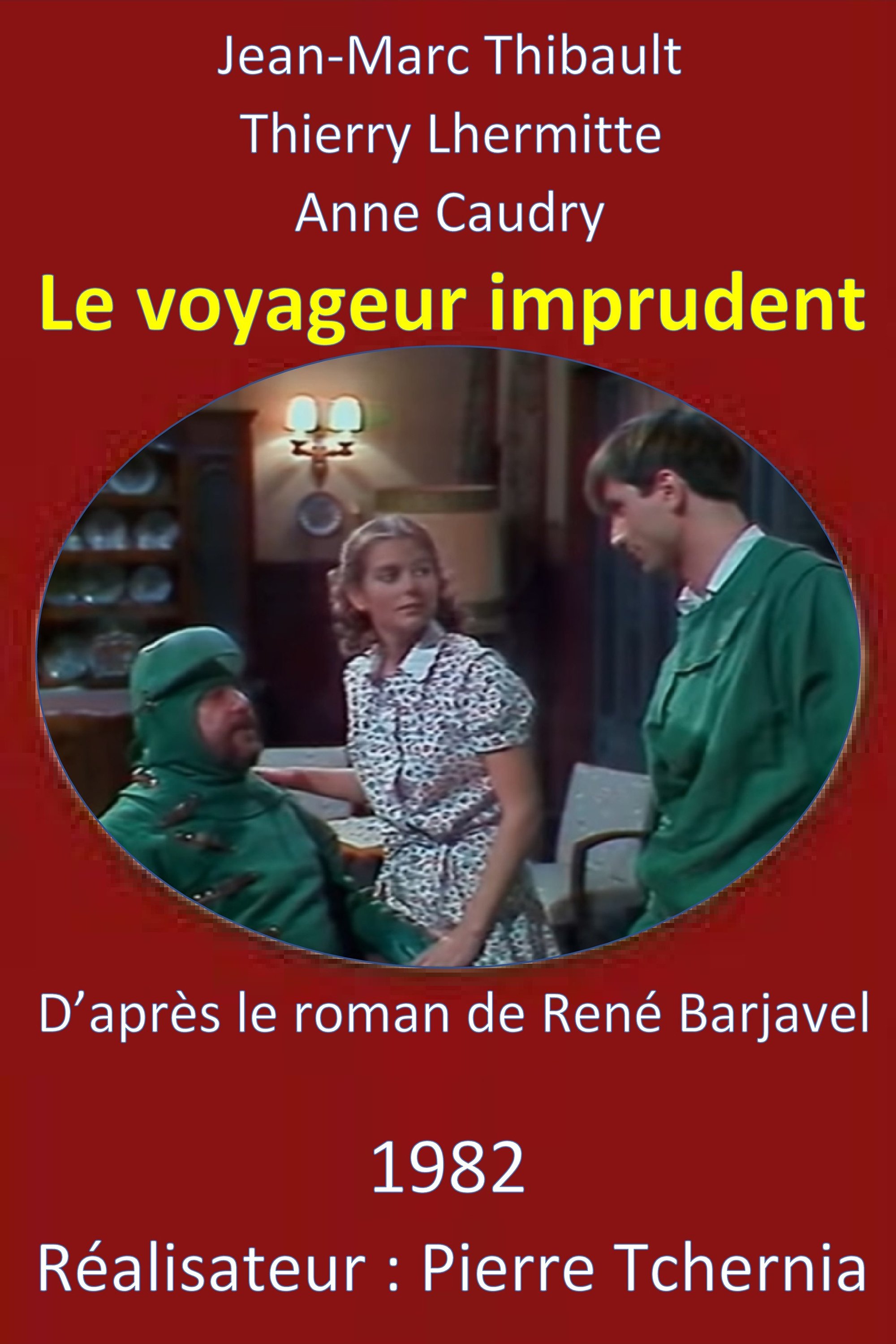 Le voyageur imprudent