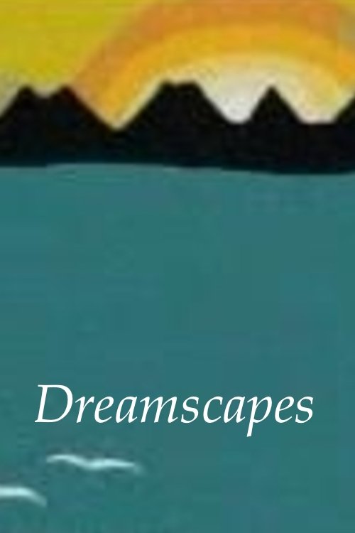 Dreamscapes