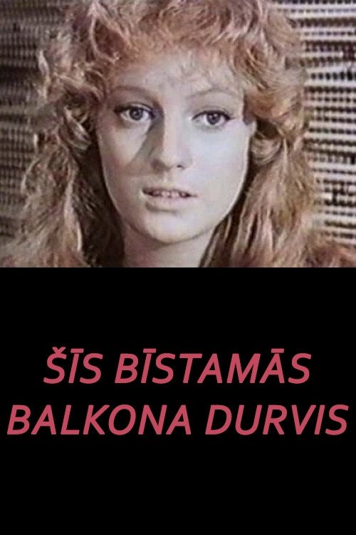 Sis bistamas balkona durvis