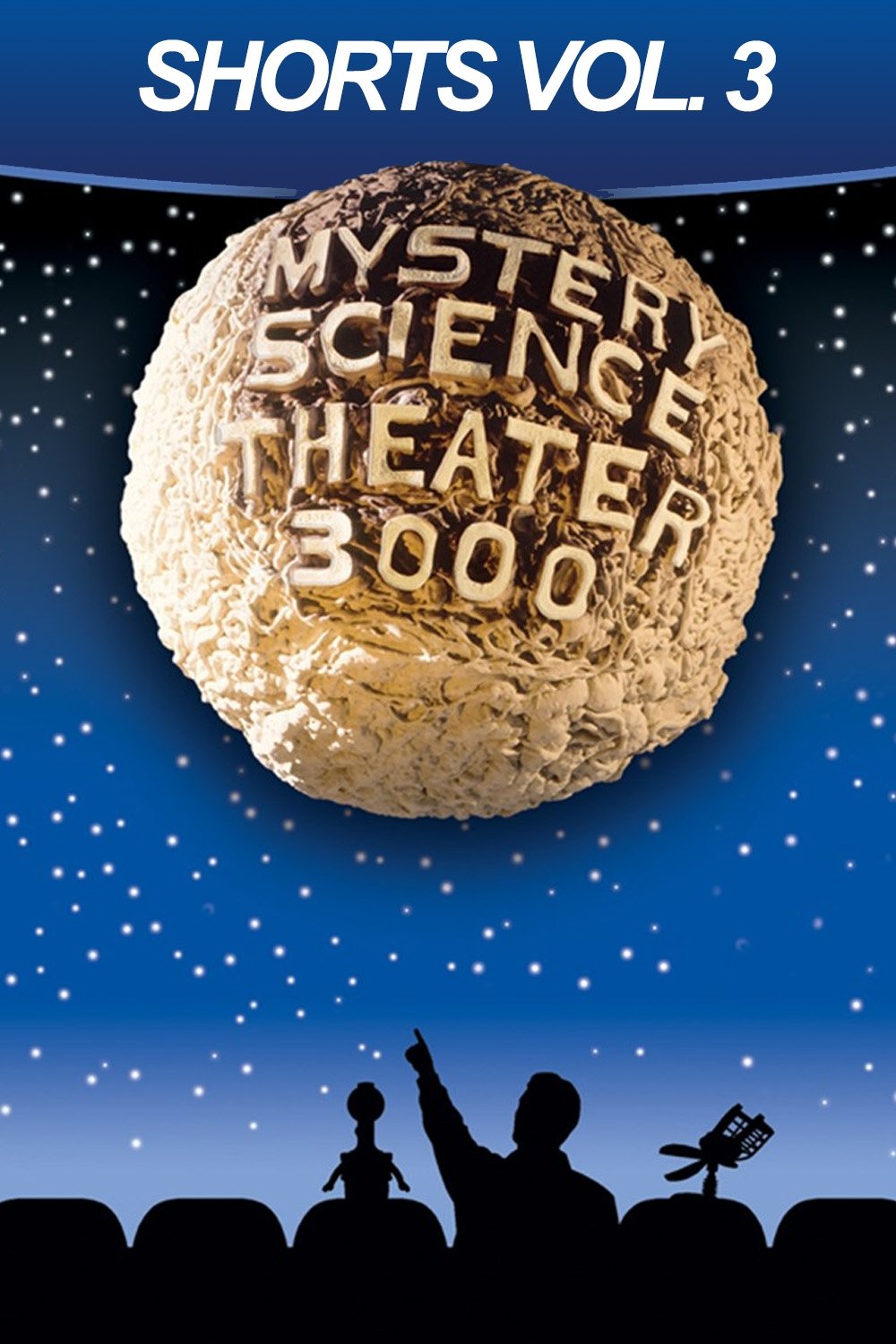 Mystery Science Theater 3000: Shorts Volume 3