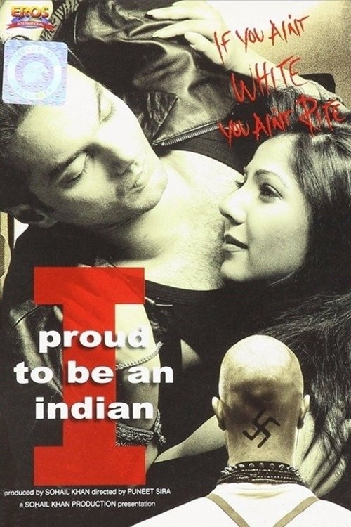 I: Proud to Be an Indian