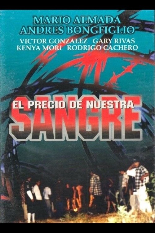 El precio de nuestra sangre