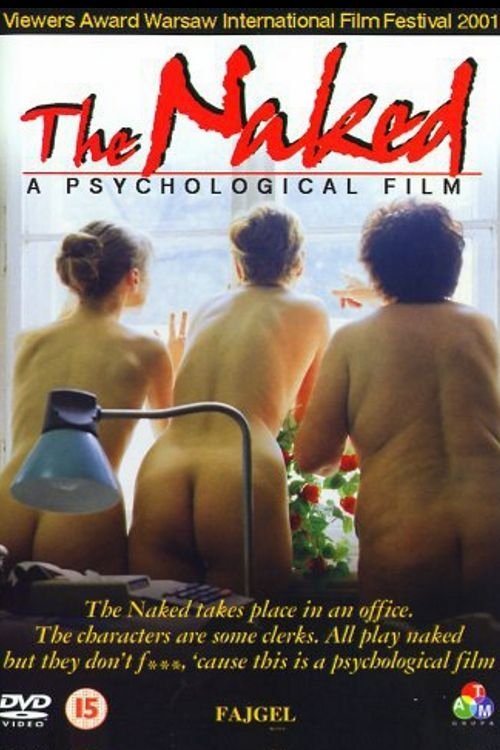 The Naked: A Psychological Film