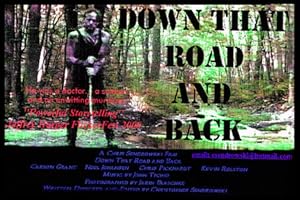 Down That Road and Back