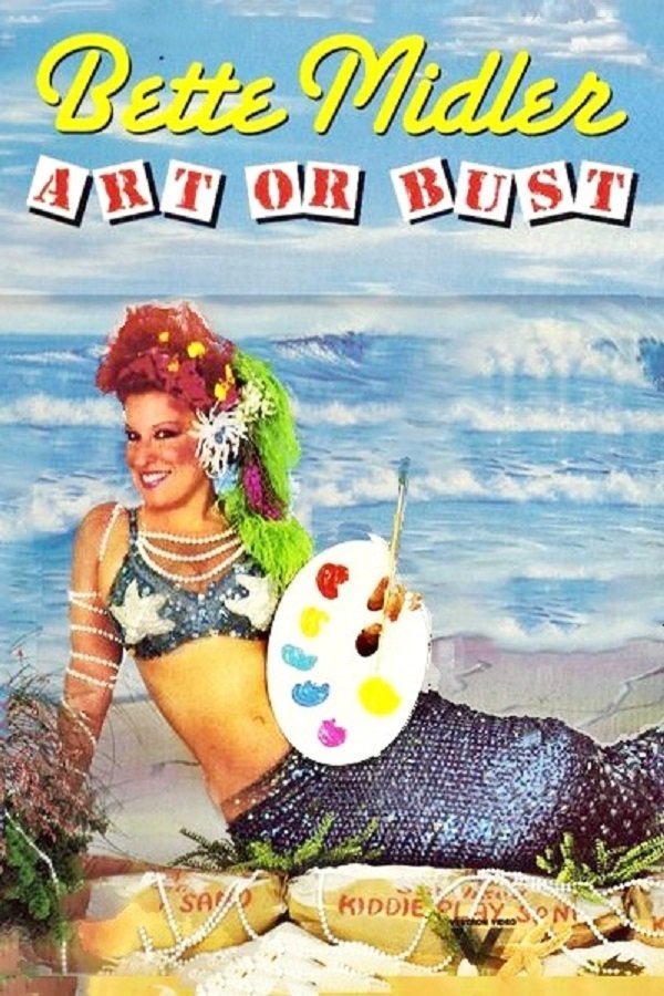 Bette Midler: Art or Bust!