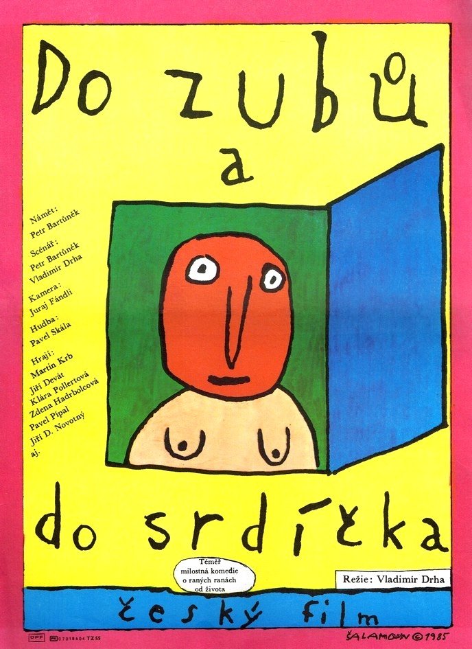 Do zubu a do srdícka