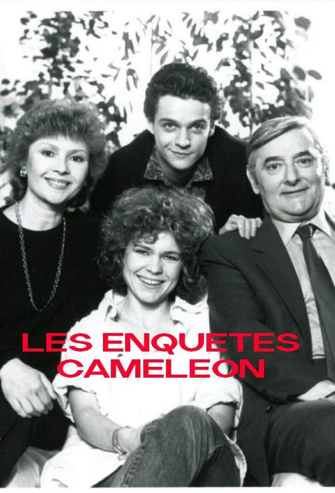 Les enquêtes Caméléon